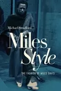 Image of milesstyle the fashion of miles davis