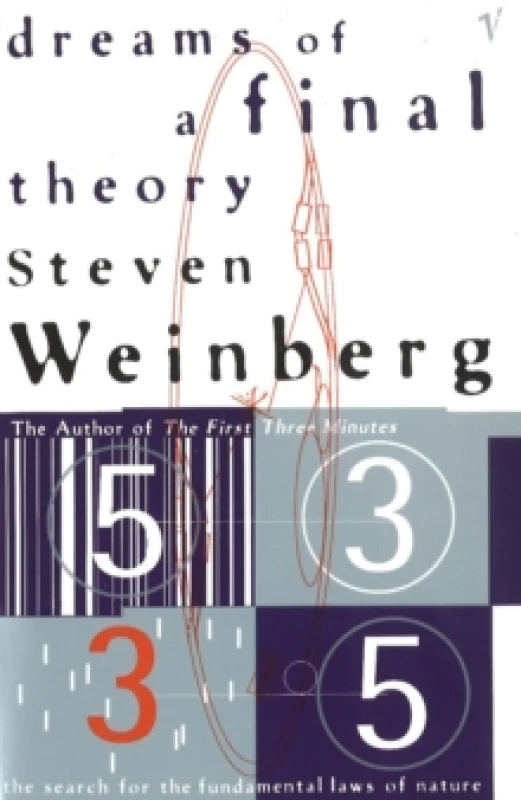 Image of Dreams Of A Final Theory : The Search for The Fundamental Laws of Nature Paperback / softback