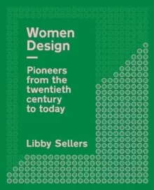 Image of Women Design : Pioneers from the twentieth century to today