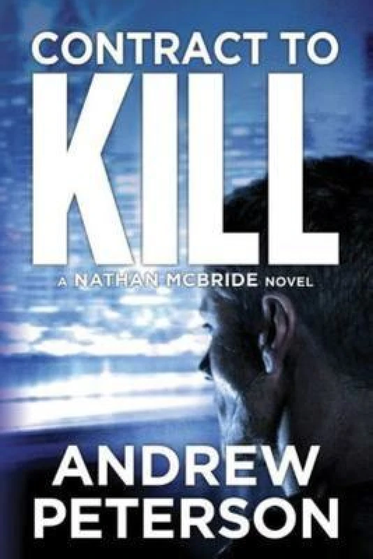 Image of Contract to Kill by Andrew Peterson Paperback