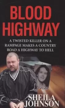 Image of Blood highway by Sheila Johnson
