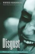 Image of disgust theory and history of a strong sensation