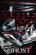 Image of duffle bag cartel 4 loyal to no one