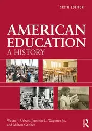Image of American Education A History