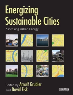 Image of Energizing Sustainable CitiesAssessing Urban Energy