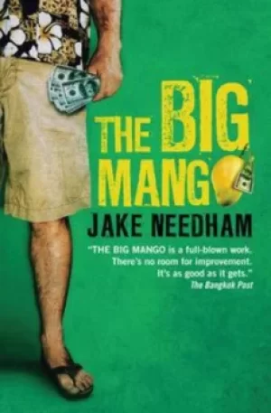Image of The big mango by Jake Needham