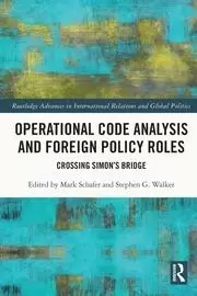 Image of Operational Code Analysis and Foreign Policy Roles Crossing Simon's Bridge
