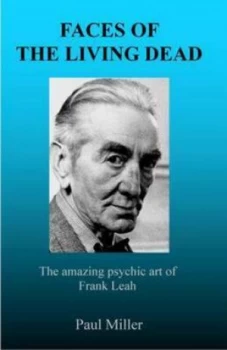 Image of Faces of the Living Dead by Paul Miller Paperback