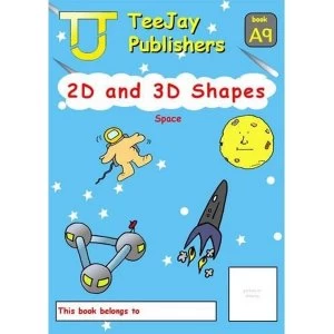 Image of TeeJay Level A Maths: Bk.9: 2D and 3D Shapes by James Geddes, Tom Strang (Paperback, 2008)