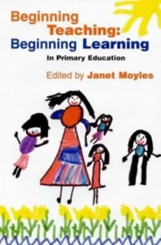 Image of Beginning Teaching by Janet R Moyles Book