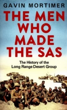 Image of The Men Who Made the Sas by Gavin Mortimer Paperback