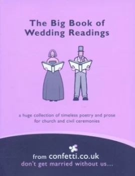 Image of The Big Book of Wedding Readings by Confetti.Co.Uk Paperback
