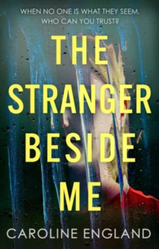 Image of The Stranger Beside Me. Paperback. By Caroline England Books