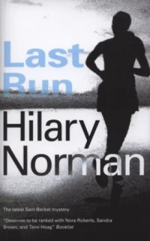 Image of Last Run by Hilary Norman Hardback