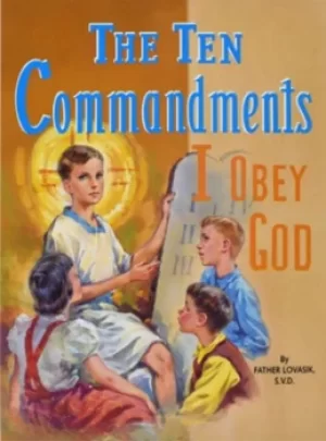 Image of The Ten Commandments by Reverend Lawrence G Lovasik