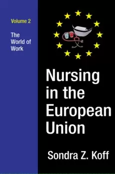 Image of Nursing in the European UnionThe World of Work
