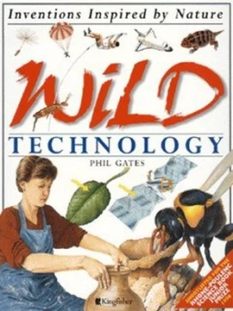 Image of Wild Technology by Phil Gates Paperback