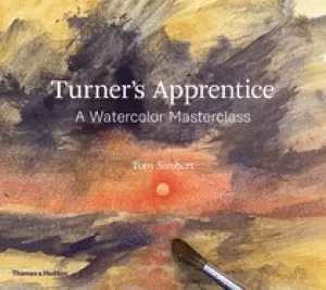 Image of turners apprentice a watercolour masterclass