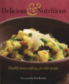 Image of Delicious and Nutritious by Terry Tucker Hardback