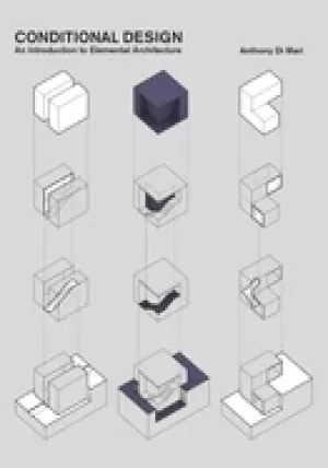 Image of conditional design an introduction to elemental architecture