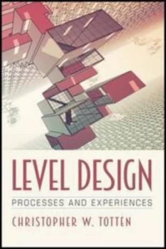 Image of Level Design by Christopher W Totten Paperback
