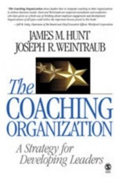 Image of The Coaching Organization by James M. Hunt Book
