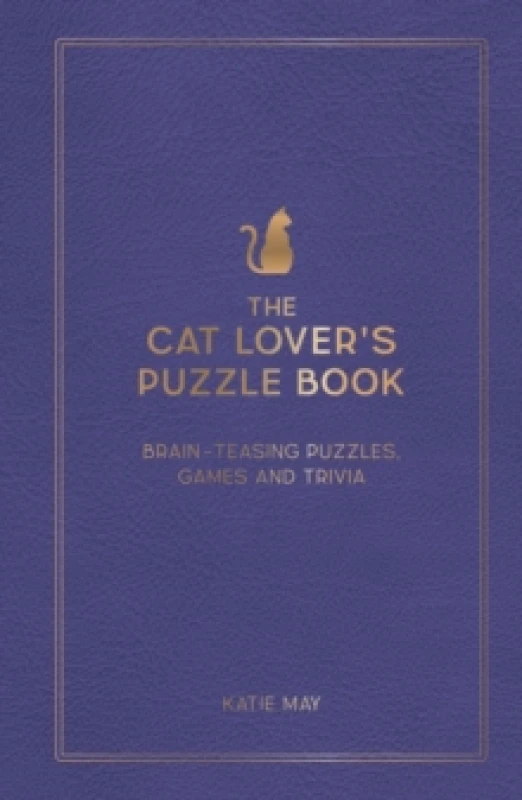 Image of The Cat Lover's Puzzle Book : Brain-Teasing Puzzles, Games and Trivia Hardback