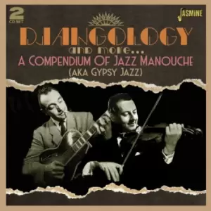 Image of Djangology and More... A Compendium of Jazz Manouche - Various Artists (CD)