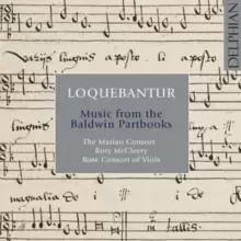 Image of Loquebantur: Music from the Baldwin Partbooks