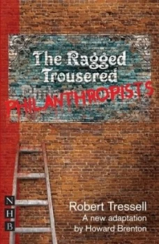 Image of The Ragged Trousered Philanthropists by Howard Brenton Paperback