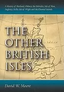 Image of other british isles a history of shetland orkney the hebrides isle of man