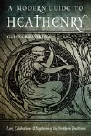 Image of modern guide to heathenry lore celebrations and mysteries of the northern