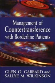 Image of Management of countertransference with borderline patients by Glen O Gabbard