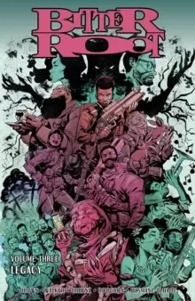 Image of Bitter Root, Volume 3: Legacy
