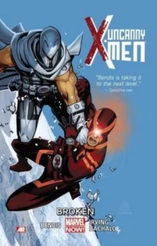 Image of Uncanny X-Men. Volume 2 Broken by Brian Michael Bendis Book