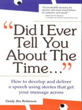 Image of Did I Ever Tell You about the Time by Grady Jim Robinson Paperback