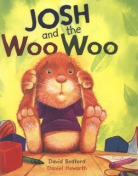 Image of Josh and the Woo Woo by David Bedford Paperback