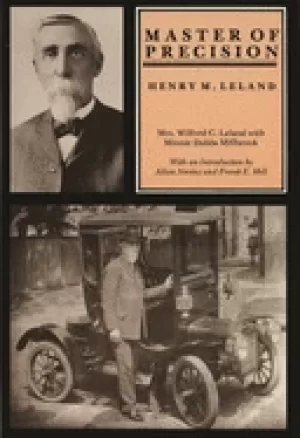 Image of master of precision henry m leland