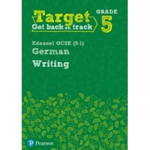 Image of Target Grade 5 Writing Edexcel GCSE (9-1) German Workbook by Pearson Education Limited (Paperback, 2017)