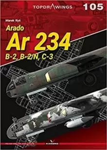 Image of Arado Ar 234 : B-2,B-2/N, C-3