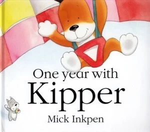 Image of One Year with Kipper by Mick Inkpen Hardback