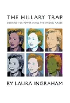 Image of hillary trap looking for power in all the wrong places
