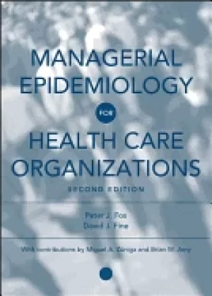 Image of managerial epidemiology for health care organizations