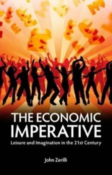 Image of The Economic Imperative by John Zerilli Book