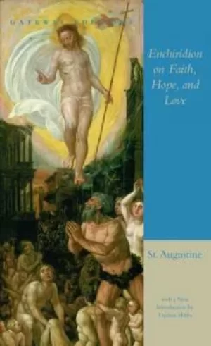Image of The enchiridion on faith hope and love by Augustine