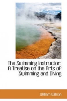 Image of Swimming Instructor by William Wilson Hardback