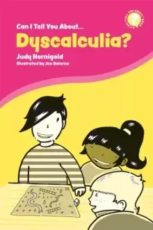 Image of Can I Tell You About Dyscalculia? A Guide for Friends, Family and Professionals