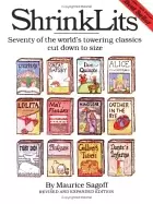 Image of shrinklits seventy of the worlds towering classics cut down to size