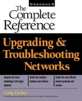 Image of Upgrading and Troubleshooting Networks by Craig Zacker Paperback