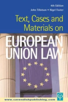 Image of Text Cases and Materials on European Union Law by John Tillotson Book